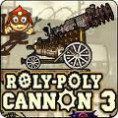 Roly-Poly Cannon 3